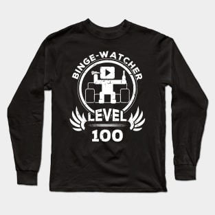 Level 100 Binge Watcher Gift Long Sleeve T-Shirt